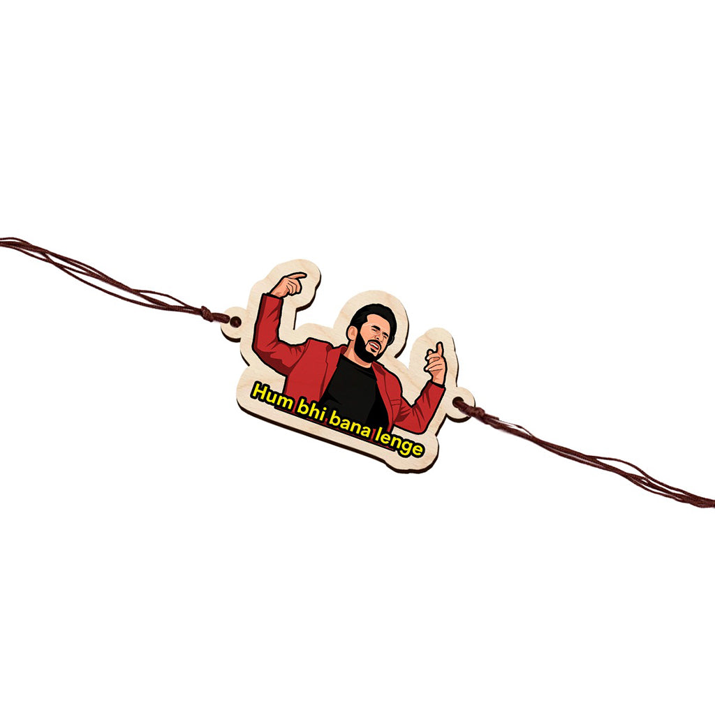 Hum Bhi Bana Lenge Wooden Rakhi