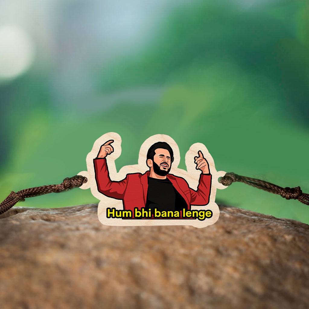 Hum Bhi Bana Lenge Wooden Rakhi